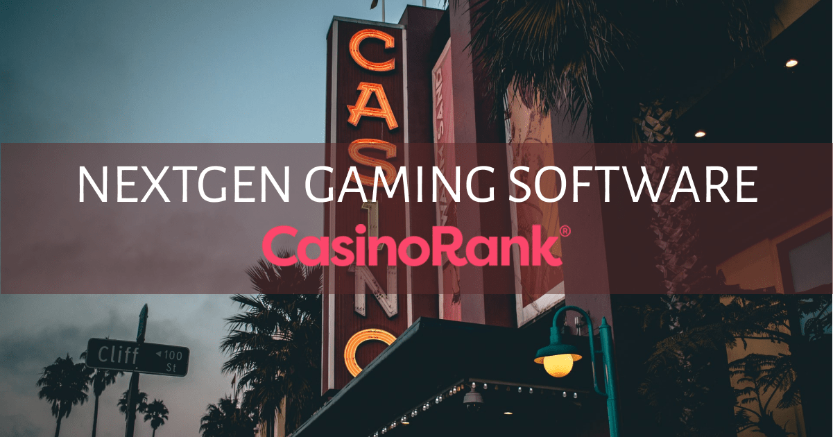 ល្អបំផុត 10 Online Casino ជាមួយ NextGen Gaming