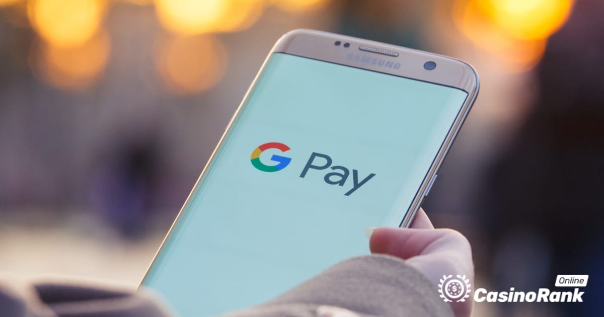 របៀបបង្កើតគណនី Google Pay របស់អ្នកសម្រាប់ប្រតិបត្តិការកាស៊ីណូអនឡាញ